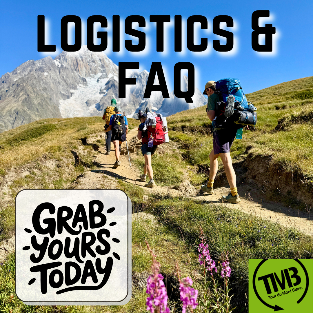 Tour du Mont Blanc Digital Guide – Everything You Need to Plan Your TMB Trek